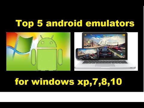 android emulator for xp